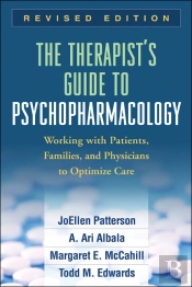 Therapist'S Guide To Psychopharmacology, Revised Edition