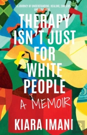 Therapy Isn'T Just For White People