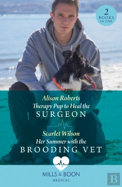 Bertrand.pt - Therapy Pup To Heal The Surgeon / Her Summer With The Brooding Vet