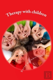 Therapy With Children: A New Skill For C