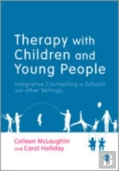 Therapy With Children And Young People
