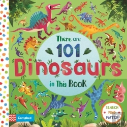 Bertrand.pt - There Are 101 Dinosaurs In This Book