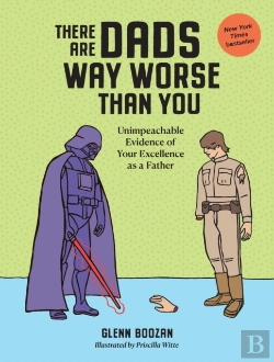 Bertrand.pt - There Are Dads Way Worse Than You