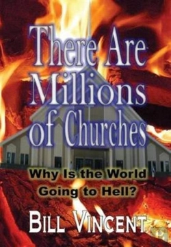 Bertrand.pt - There Are Millions Of Churches: Why Is The World Going To Hell?