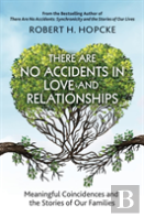 There Are No Accidents In Love And Relationships