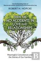 There Are No Accidents In Love And Relationships