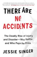 There Are No Accidents