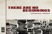 There Are No Beginnings