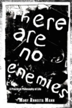 Bertrand.pt - There Are No Enemies: A Practical Philosophy Of Life