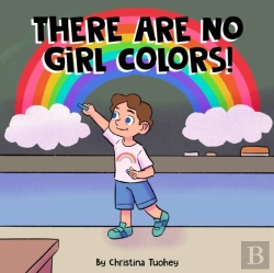 Bertrand.pt - There Are No Girl Colors!