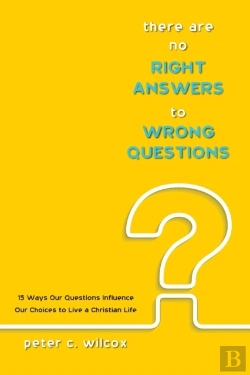 Bertrand.pt - There Are No Right Answers To Wrong Questions