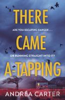 There Came A-Tapping