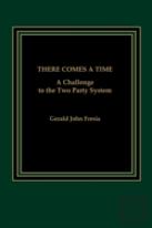 There Comes A Time