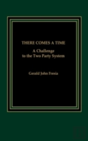 There Comes A Time