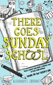 There Goes Sunday School