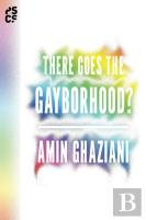 There Goes The Gayborhood?