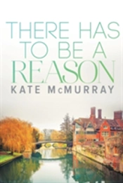There Has To Be A Reason