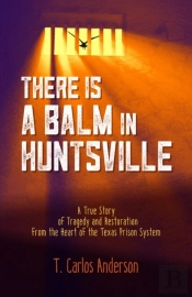 There Is A Balm In Huntsville
