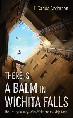 Bertrand.pt - There Is A Balm In Wichita Falls