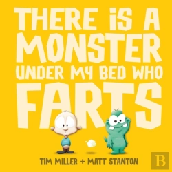Bertrand.pt - There Is A Monster Under My Bed Who Farts (Fart Monster And Friends)
