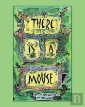There Is A Mouse