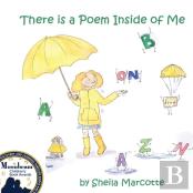 There Is A Poem Inside Of Me