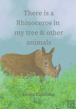 Bertrand.pt - There Is A Rhinoceros In My Tree & Other Animals