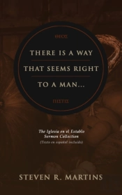 There Is A Way That Seems Right To A Man