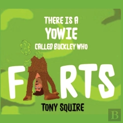 Bertrand.pt - There Is A Yowie Called Buckley Who Farts