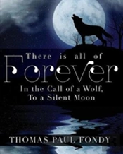 There Is All Of Forever