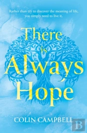There Is Always Hope
