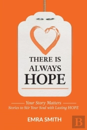 There Is Always Hope