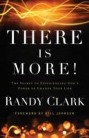 There Is More! Â€“ The Secret To Experiencing God`S Power To Change Your Life