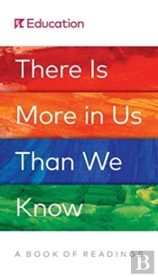 There Is More In Us Than We Know