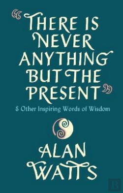 Bertrand.pt - There Is Never Anything But The Present