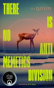 There Is No Antimemetics Division