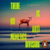 There Is No Antimemetics Division