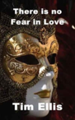 There Is No Fear In Love