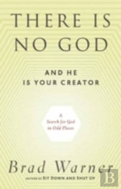There Is No God And He Is Always With You