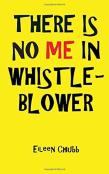 There Is No Me In Whistleblower Edition Two