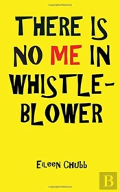 There Is No Me In Whistleblower Edition Two