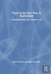 There Is No One Way To Teach Math