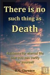 There Is No Such Thing As Death