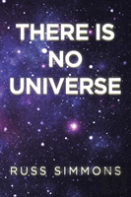 There Is No Universe