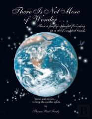 There Is Not More Of Wonder