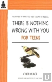 There Is Nothing Wrong With You