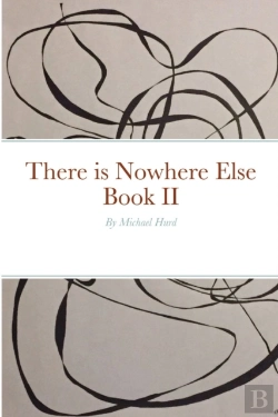 Bertrand.pt - There Is Nowhere Else - Book Ii