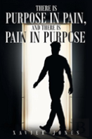 There Is Purpose In Pain, And There Is Pain In Purpose