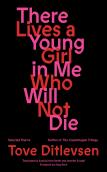 There Lives A Young Girl In Me Who Will Not Die