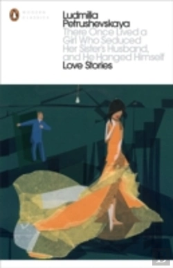 Bertrand.pt - There Once Lived A Girl Who Seduced Her Sister'S Husband, And He Hanged Himself: Love Stories
